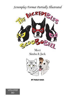 cover image of The Incredibles Scoobobell Meet Simba & Jack